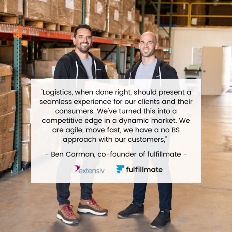 Elevating Logistics: Extensiv Highlights fulfillmate’s Transformative Customer Experience